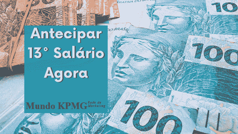 Antecipar 13° Salário Agora