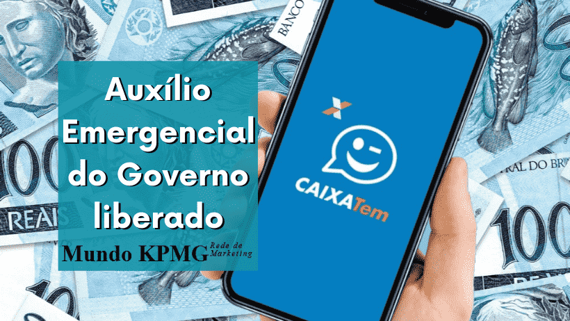 Auxílio Emergencial do Governo liberado