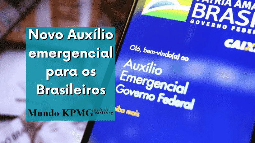 Novo Auxílio emergencial para os Brasileiros