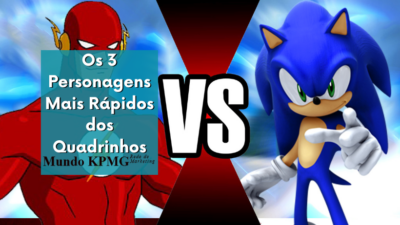 3 Personagens Mais Rápidos